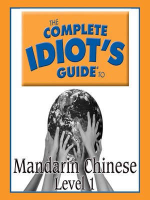 cover image of The Complete Idiot's Guide to Mandarin Chinese